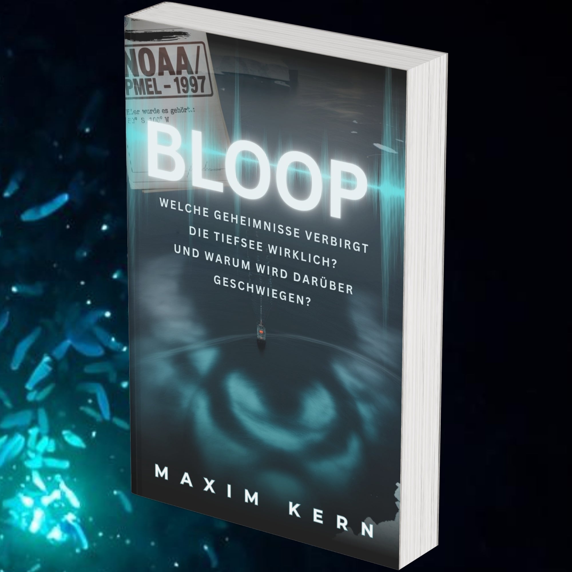 BLOOP: Stimmen aus der Tiefe