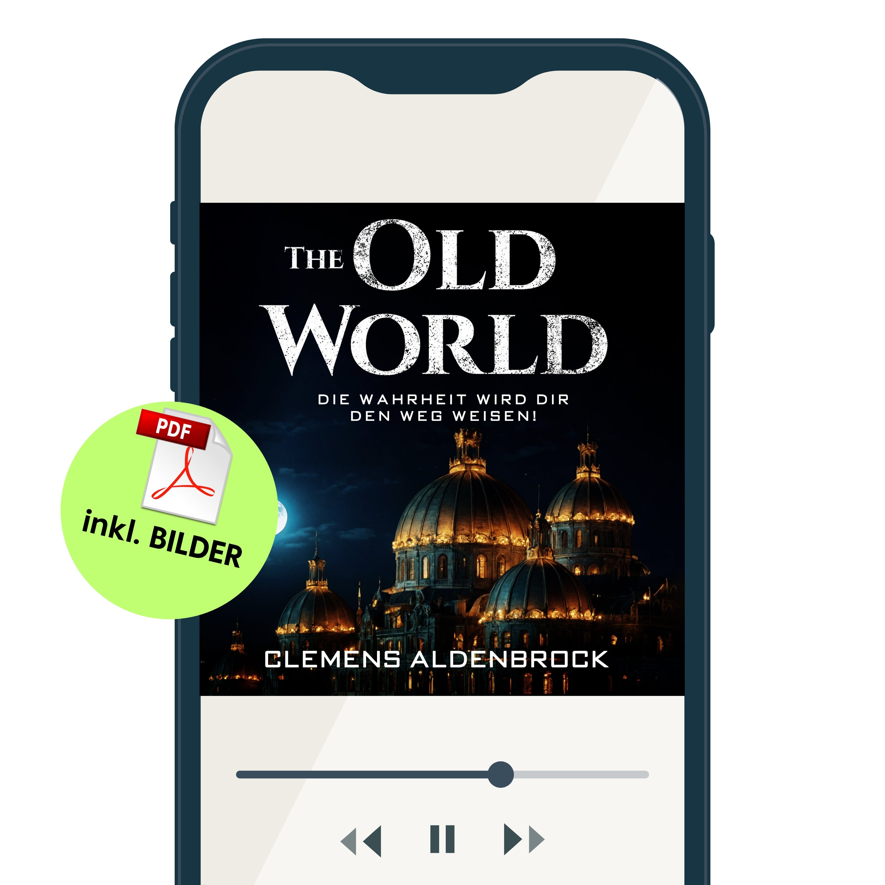 THE OLD WORLD 2 - Die Wahrheit wird dir den Weg weisen!