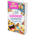 50 Glückskeks-Momente für jeden Tag: FUN EDITION: Das Buch der lustigen Glückskecks-Sprüche: BELIEBTES GESCHENK/ Mitbringsel für Geburtstage, Jubiläum, Feiern etc.