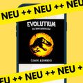 EVOLUTIUM: Die Dinosaurierlüge