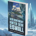 Der Kontinent hinter dem Eiswall – Taschenbuch Cover
