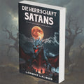 Die Herrschaft Satans – Unter dem Joch des Bösen – Taschenbuch Cover